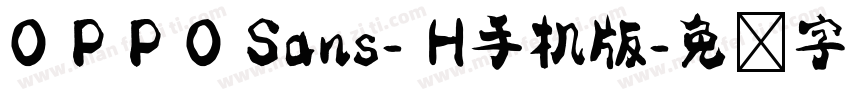 O P P O Sans- H手机版字体转换